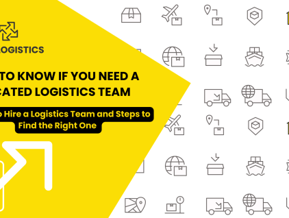 How to Know If You Need a Dedicated Logistics Team